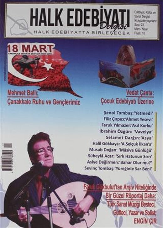 Halk Edebiyatı Dergisi Sayı: 23 Mart-Nisan 2018 | Halk Edebiyatı Dergisi Yayınları (Ciltsiz)