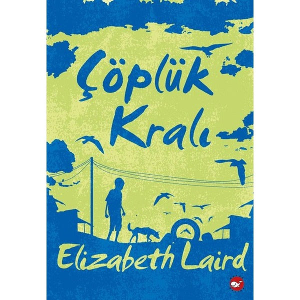 Çöplük Kralı | Beyaz Balina Yayınları