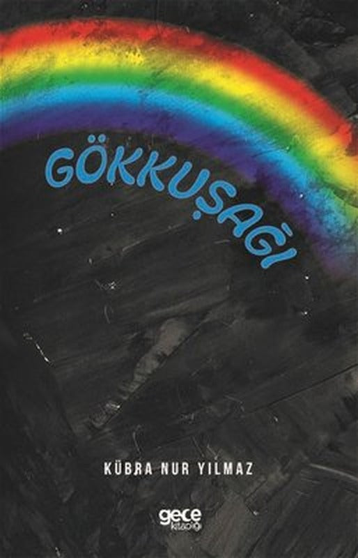 Gökkuşağı | Gece Kitaplığı