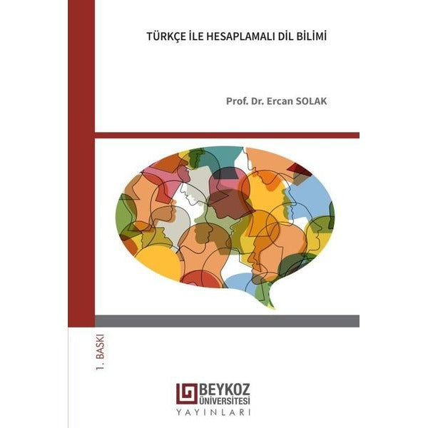 Türkçe İle Hesaplamalı Dil Bilimi