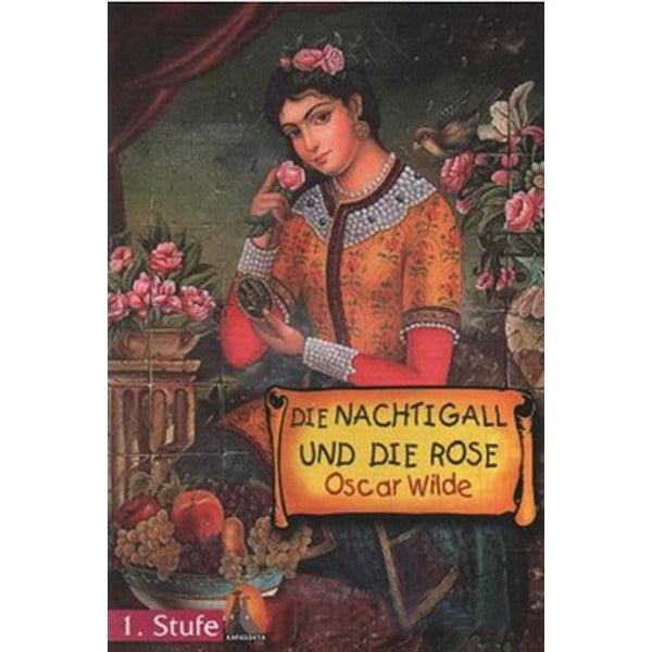 Almanca Hikaye Die Nachtigall Und Die Rose Sesli Dinlemeli