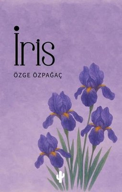 İris | Kaktüs Sanat (İnce Kapak)