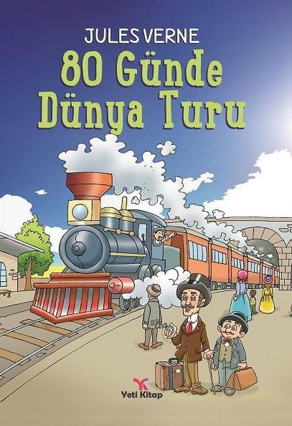 Seksen Günde Dünya Turu | Yeti Kitap (İnce Kapak) - Resim 1