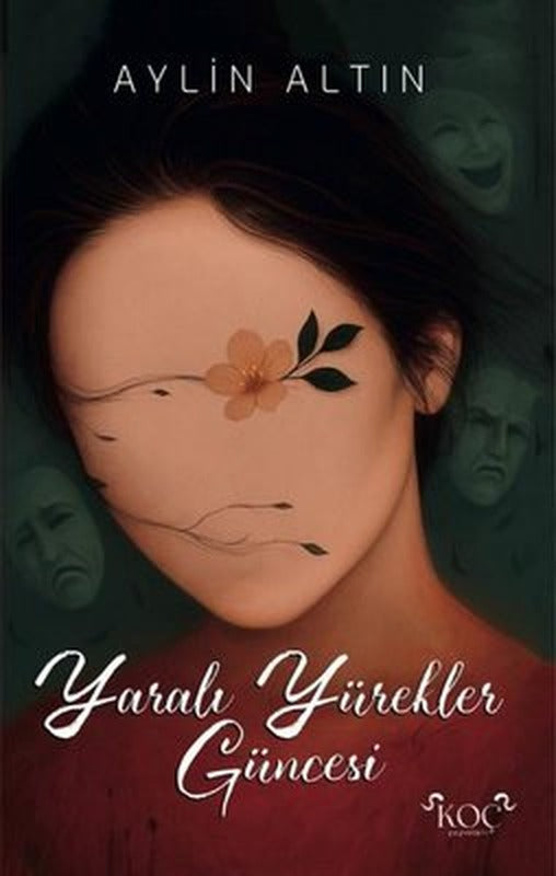 Yaralı Yürekler Güncesi | Koç Yayınları (Ciltli)