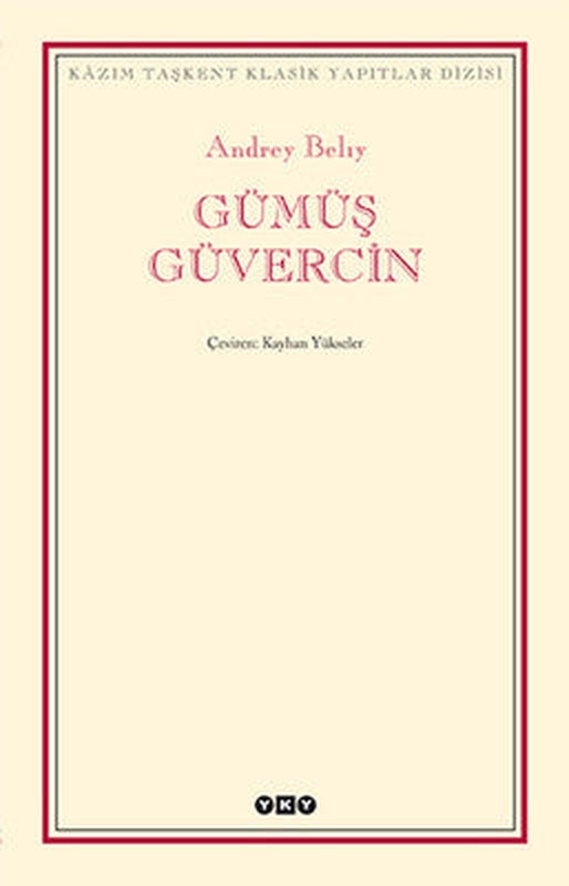 Gümüş Güvercin | Yapı Kredi Yayınları