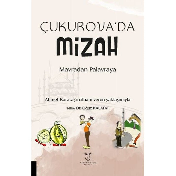 Dün Kim Ben Kim Yarın Kim | Akademisyen Kitabevi (Ciltsiz)