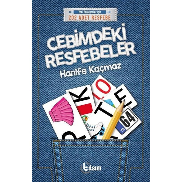 Cebimdeki Resfebeler - Yeni Başlayanlar İçin 202 Adet Resfebe | Tılsım Yayınevi