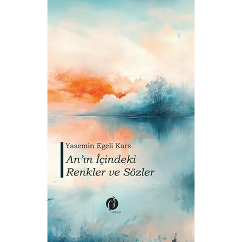 An'ın İçindeki Renkler ve Sözler | Herdem Kitap (Ciltli)