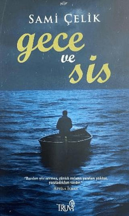 Gece ve Sis | Truva Yayınları (Ciltsiz)