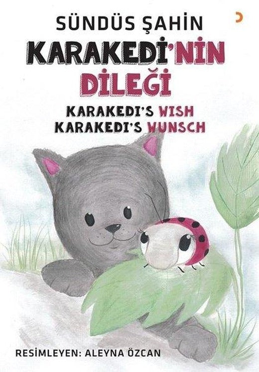 Karakedi'nin Dileği - Karakedi's Wish-Karakedi's Wunsch | Cinius (İnce Kapak)