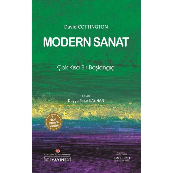 Modern Sanat: Çok Kısa Bir Başlangıç | İstanbul Kültür Üniversitesi (Cep Boy)