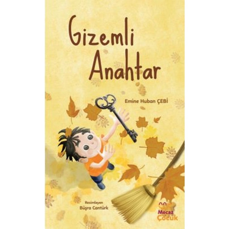 Gizemli Anahtar | Mecaz Çocuk (İnce Kapak)