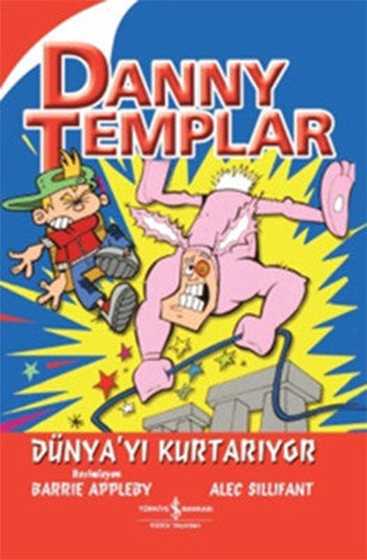 Danny Templar Dünya'yı Kurtarıyor | İş Bankası Kültür Yayınları