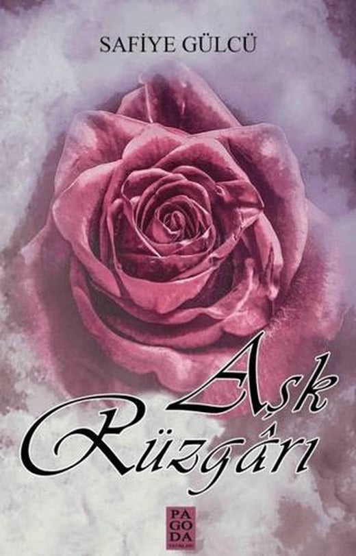 Aşk Rüzgarı | Pagoda Yayınları (Ciltsiz)
