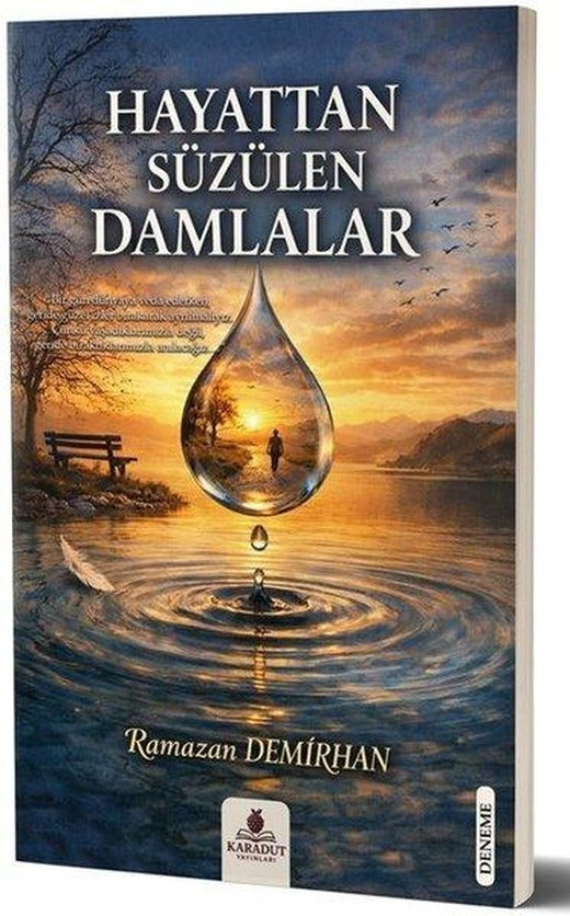 Hayattan Süzülen Damlalar | Karadut Yayınları (İnce Kapak)