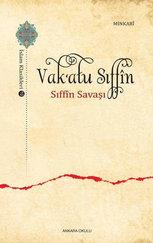 Vak‘atu Sıffin | Ankara Okulu Yayınları (Ciltsiz)
