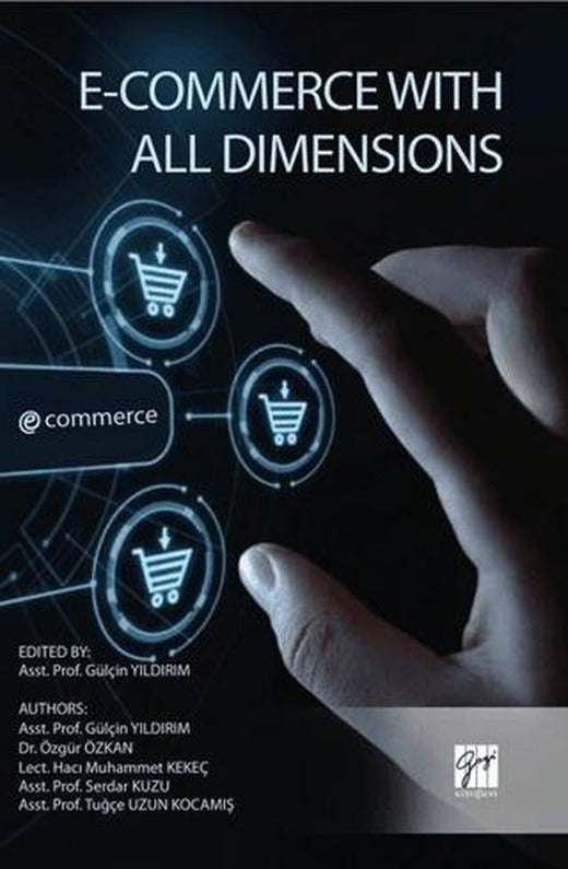 E-Commerce With All Dimensions | Gazi Kitabevi (Ciltsiz)