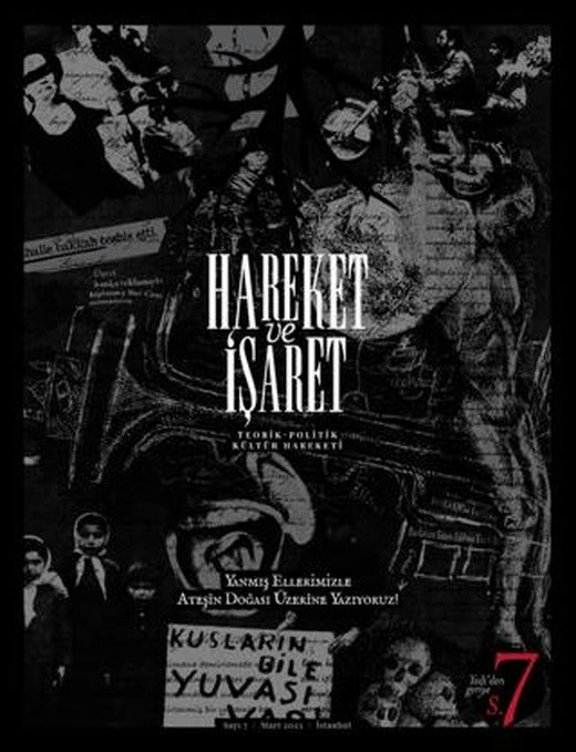 Hareket ve İşaret Dergisi Sayı: 7 | Hareket ve İşaret Dergisi (Ciltsiz)