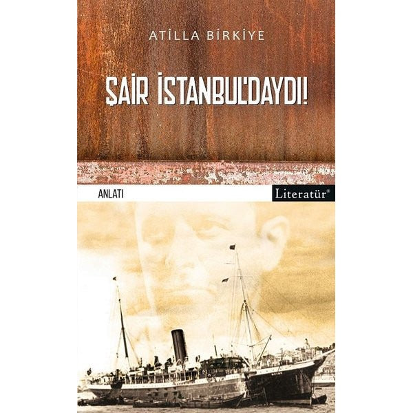 Şair İstanbul’daydı