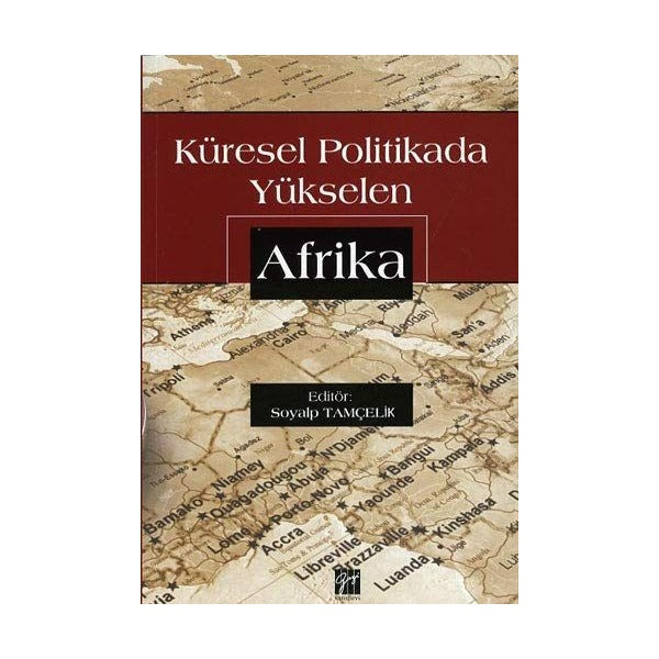 Küresel Politikada Yükselen Afrika