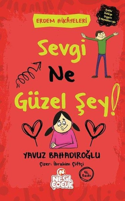 Sevgi Ne Güzel Şey | Nesil Çocuk Yayınları (e-Kitap)