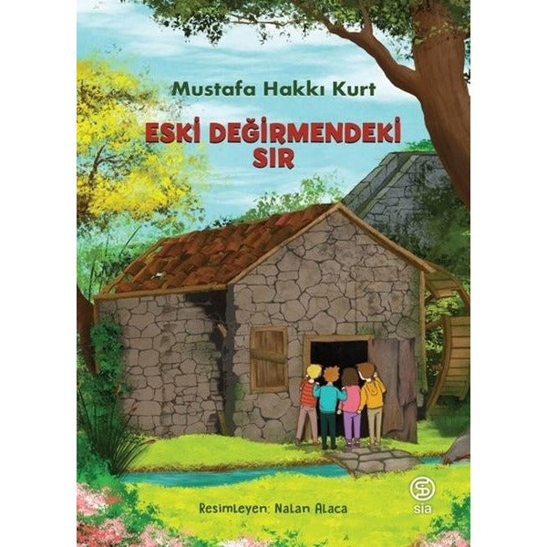 Eski Değirmendeki Sır | Sia