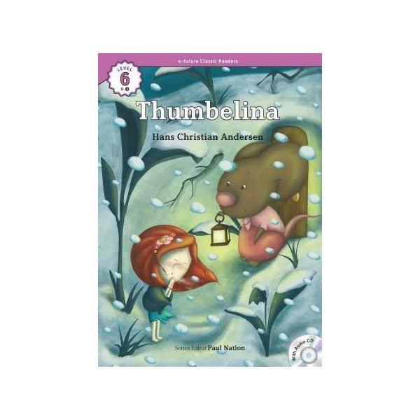 Thumbelina +CD (eCR Level 6)