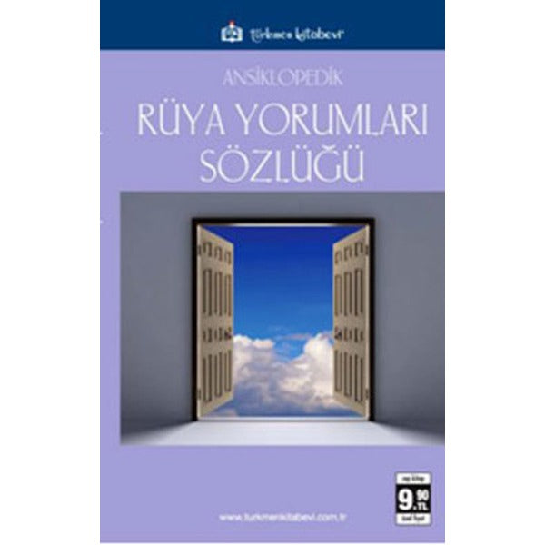 Ansiklopedik Rüya Yorumları Sözlüğü | Türkmen Kitabevi (Ciltsiz)