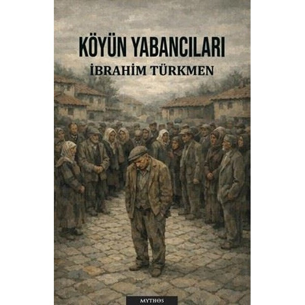 Köyün Yabancıları