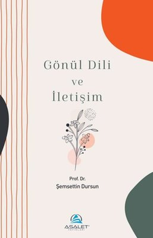 Gönül Dili ve İletişim | Asalet Yayınları
