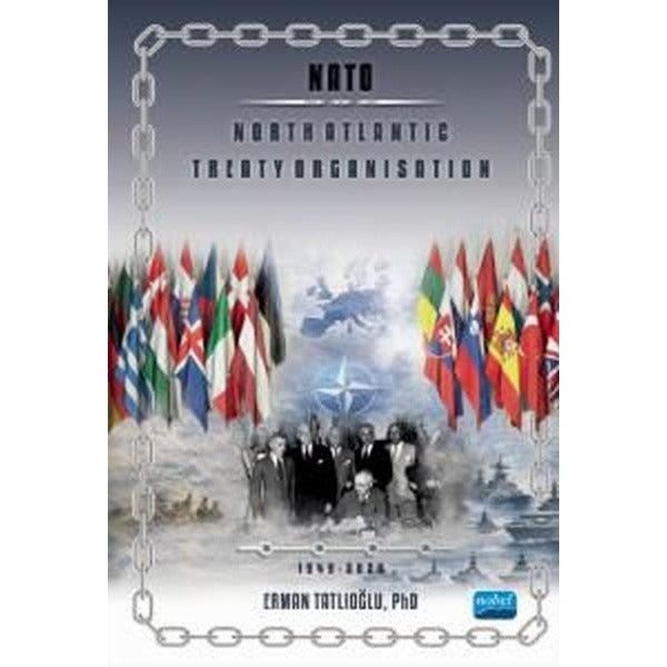 Nato-North Atlantic Treaty Organisation | Nobel Akademik Yayıncılık (İnce Kapak)