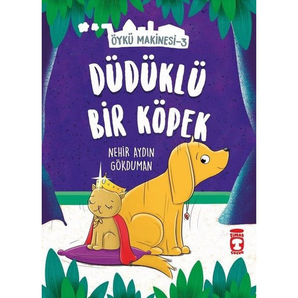 Düdüklü Bir Köpek-Öykü Makinesi 3 | Timaş Çocuk (İnce Kapak)