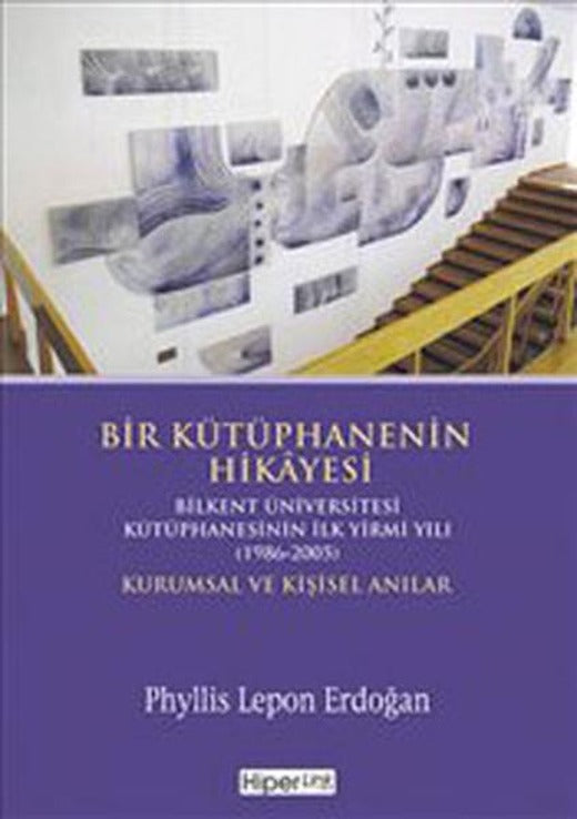 Bir Kütüphanenin Hikayesi | Hiperlink (İnce Kapak)