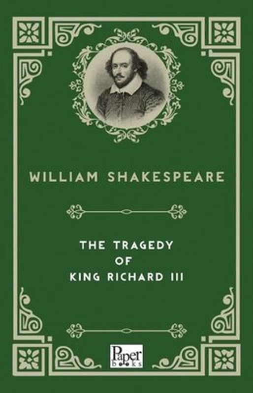 The Tragedy of King Richard 3 | Paper Books