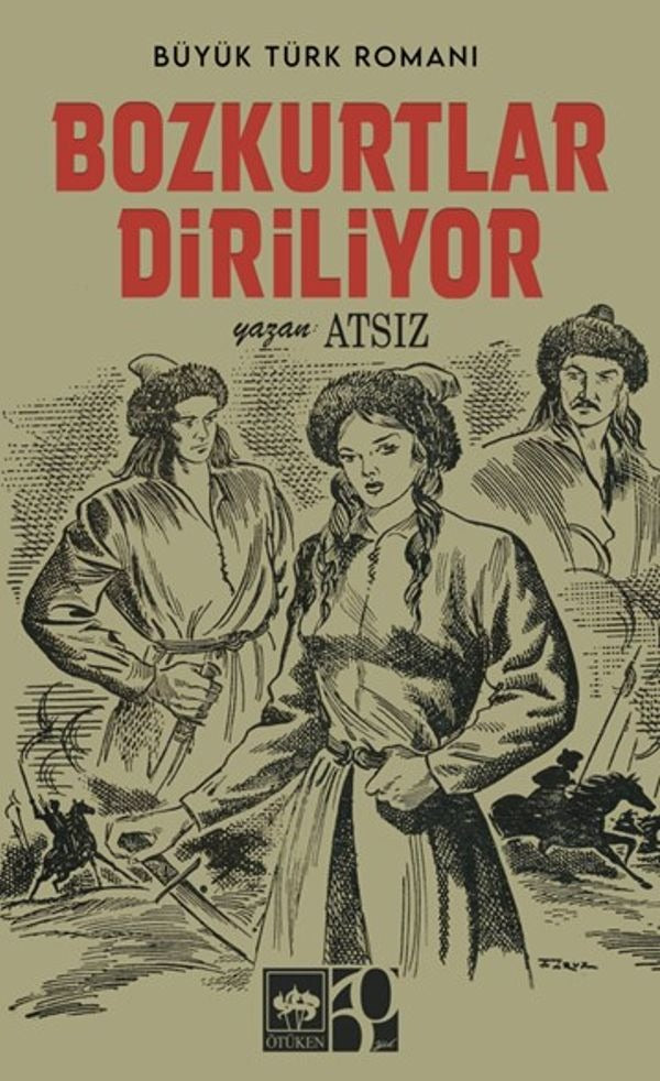 Bozkurtlar Diriliyor - Nostaljik Kapak | Ötüken Neşriyat (İnce Kapak)
