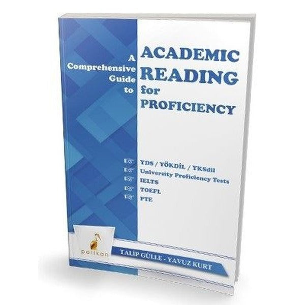 Academic Reading for Proficiency | Pelikan Yayınları (İnce Kapak)