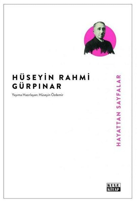 Hayattan Sayfalar | Kule Kitap (İnce Kapak)