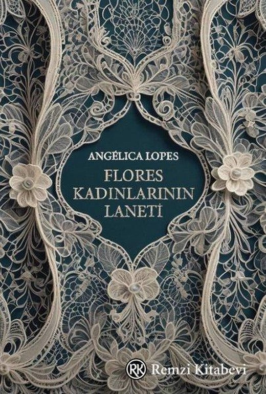 Flores Kadınlarının Laneti | Remzi Kitabevi (İnce Kapak)