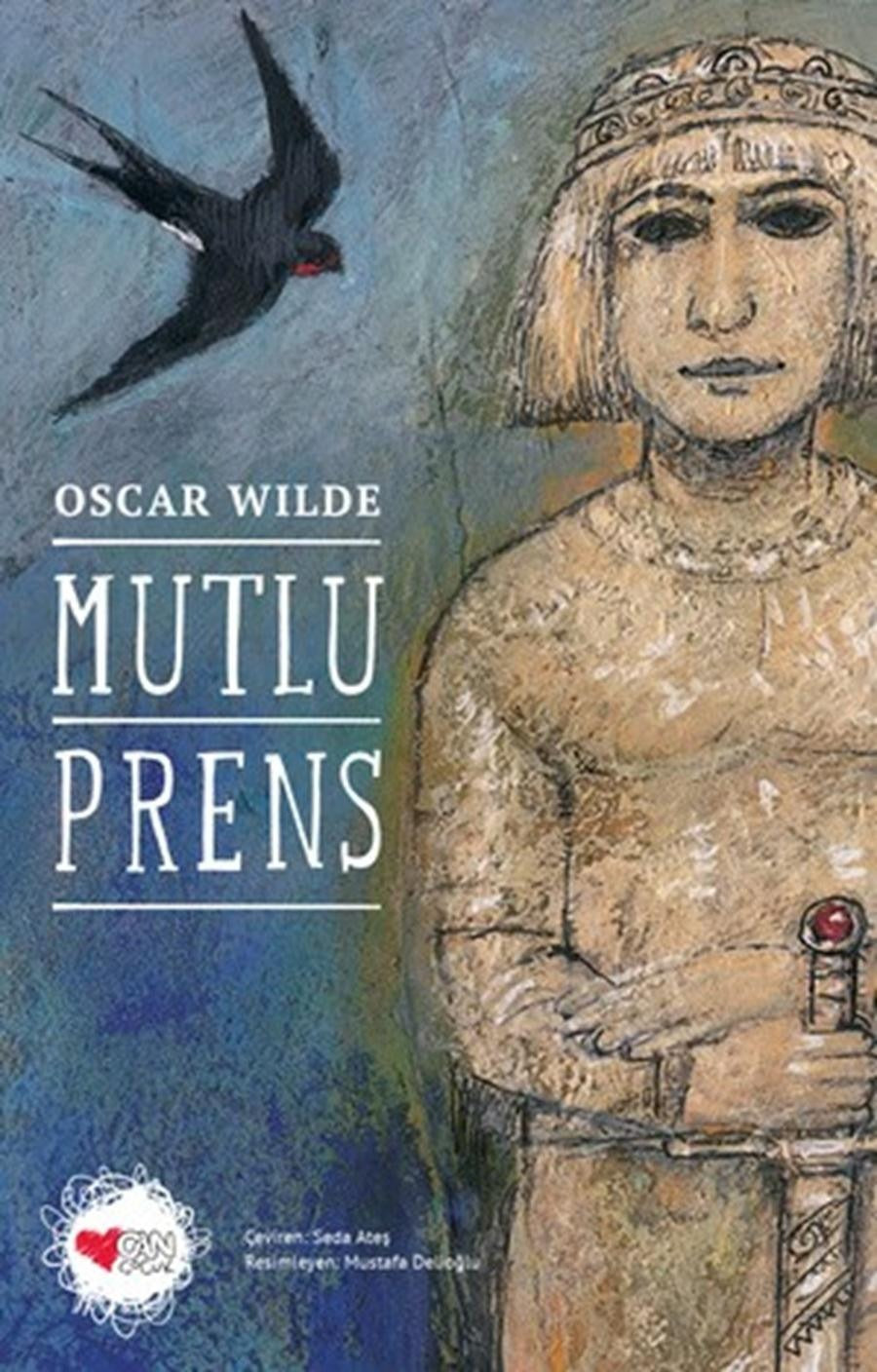 Mutlu Prens | Can Çocuk Yayınları (İnce Kapak)