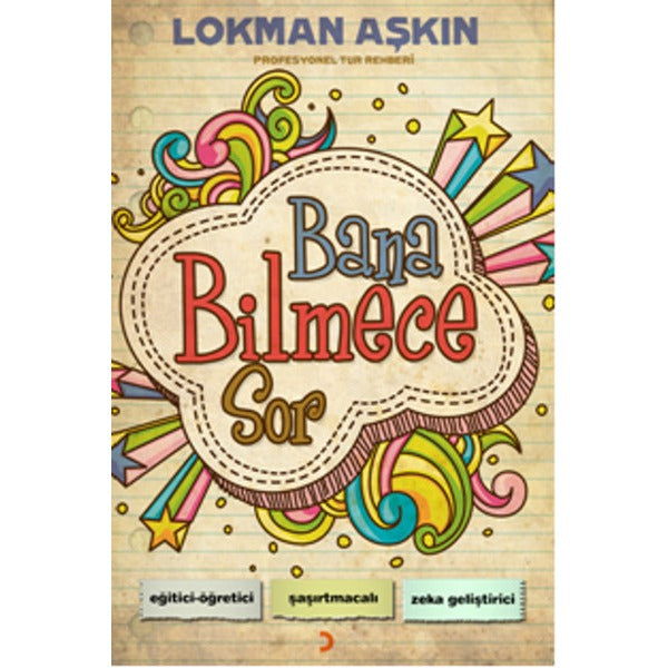 Bana Bilmece Sor | Cinius - Çağdaş Türk Yazarları Dizisi (İnce Kapak)