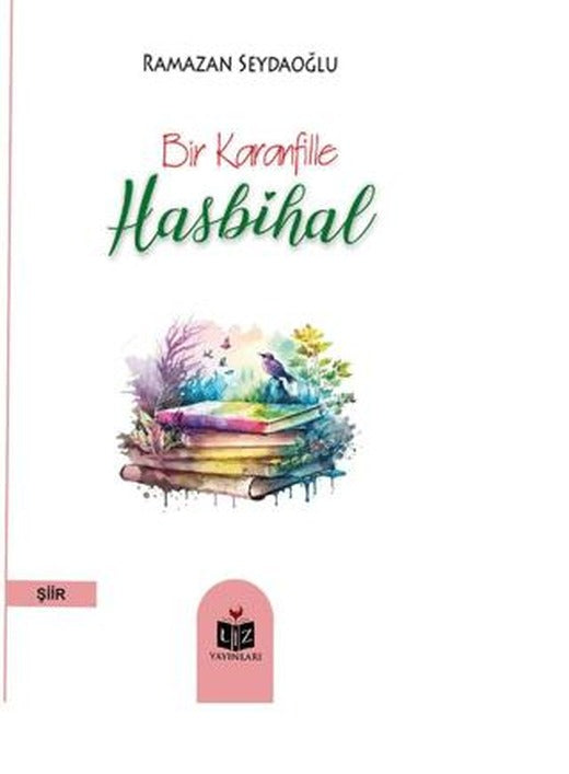 Bir Karanfille Hasbihal