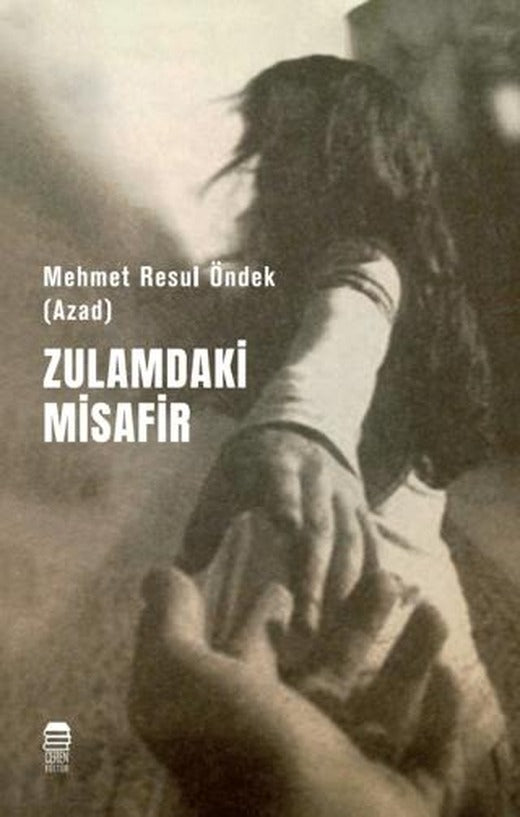 Zulamdaki Misafir