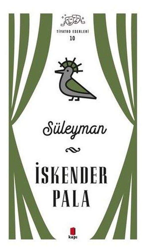 Süleyman - Tiyatro Eserleri 10 | Kapı Yayınları (Ciltli)