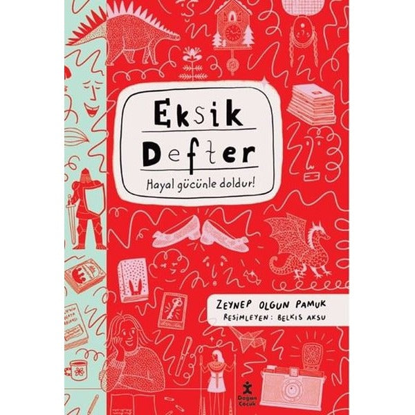 Eksik Defter | Doğan Çocuk (İnce Kapak)