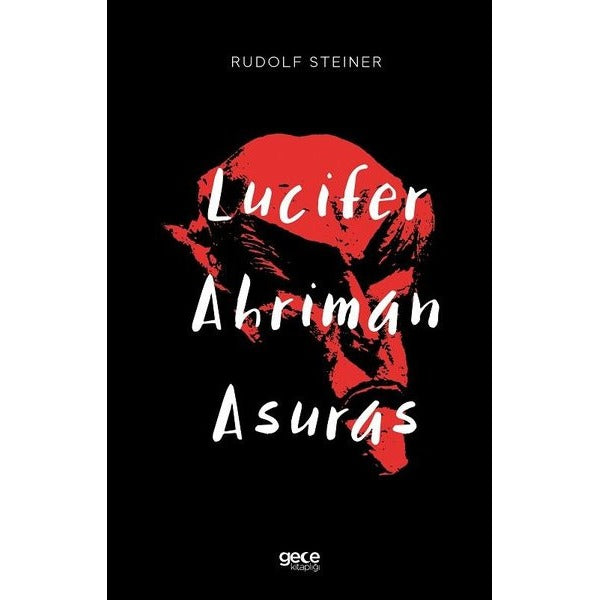 Lucifer-Ahriman-Asuras | Gece Kitaplığı