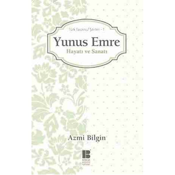 Yunus Emre | Bilge Kültür Sanat