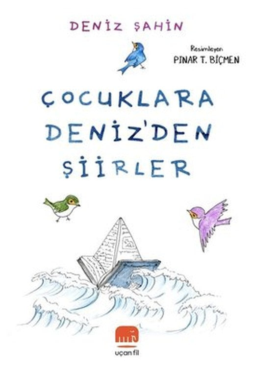 Çocuklara Deniz'den Şiirler | Uçan Fil