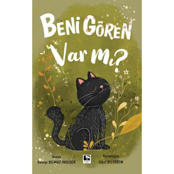 Beni Gören var mı? | Çınaraltı Yayınları (İnce Kapak)