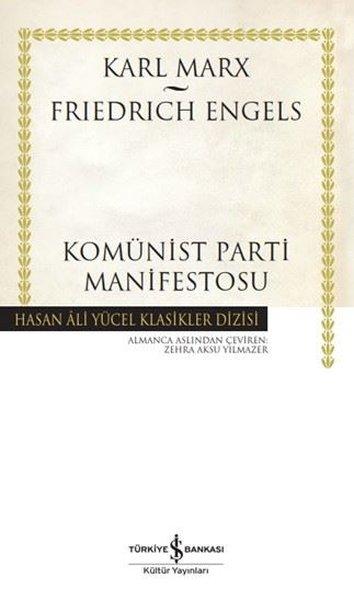 Komünist Parti Manifestosu - Hasan Ali Yücel Klasikler | İş Bankası Kültür Yayınları (Ciltli) - Resim 1