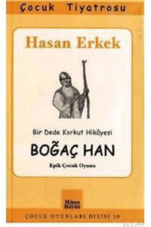 Boğaç Han - Epik Çocuk Oyunu